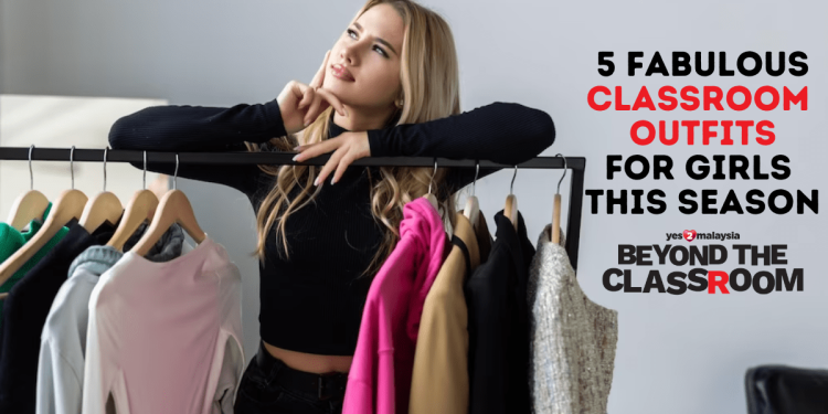 5 fabulous classroom outfits for girls this season